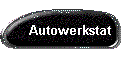 Autowerkstat